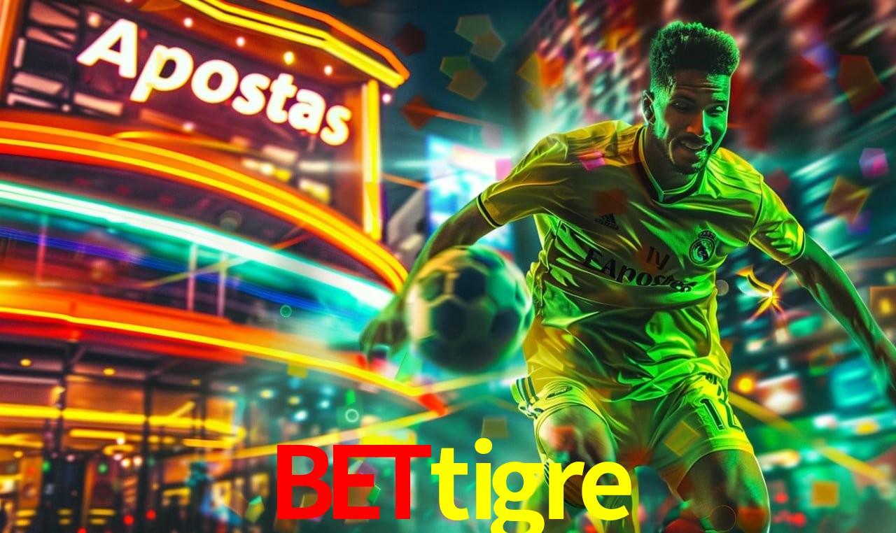 Apostas de Futebol bettigre